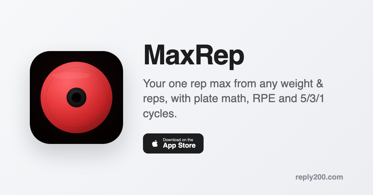 MaxRep: 1RM Calculator & One Rep Max Estimator